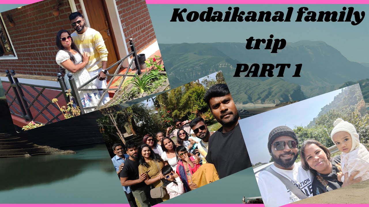 Kodaikanal family trip. Part 1  #kodaikanal #சென்னை #familytrip #shortvideo #food #shortviral 