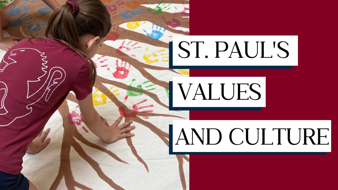 St. Paul's School Values & Culture