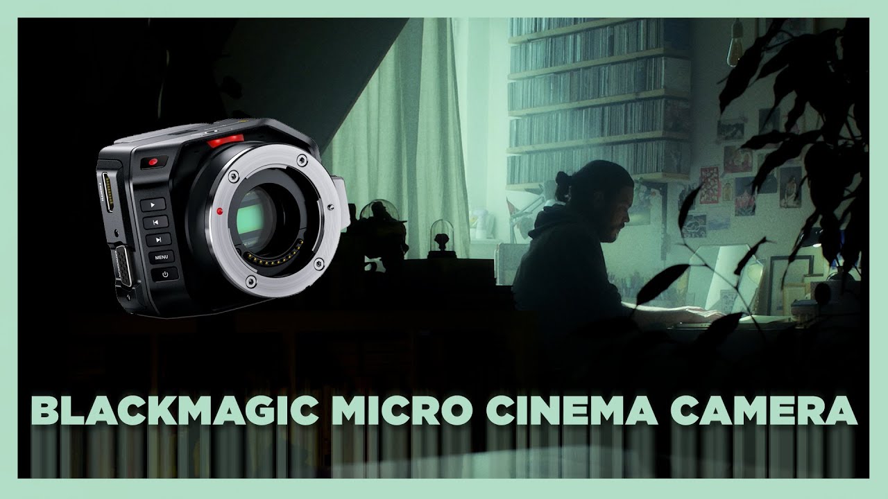 [TECH] BLACKMAGIC MICRO CINEMA CAMERA  //  TEST