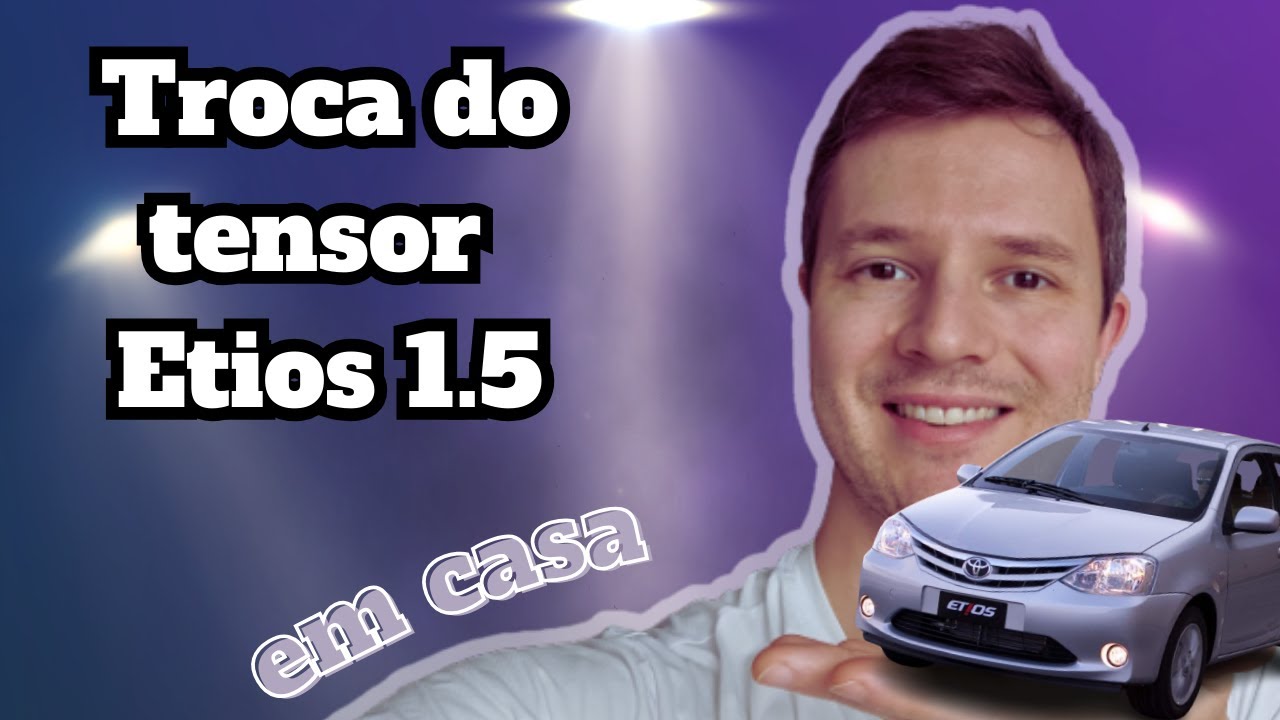 Como trocar o tensor do Etios em casa (barulho na partida)