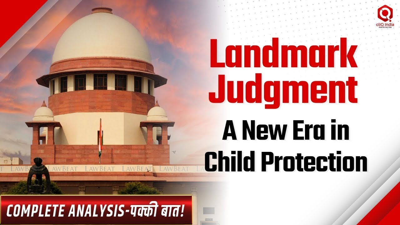 India's Fight Against Child Exploitation: The CSEAM Verdict | Explained