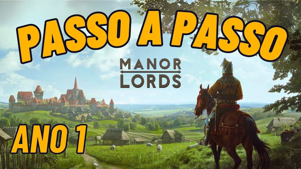 ANO 1 - GUIA COMPLETO PASSO A PASSO de MANOR LORDS! Como iniciar a vila e SOBREVIVER ao PRIMEIRO ANO