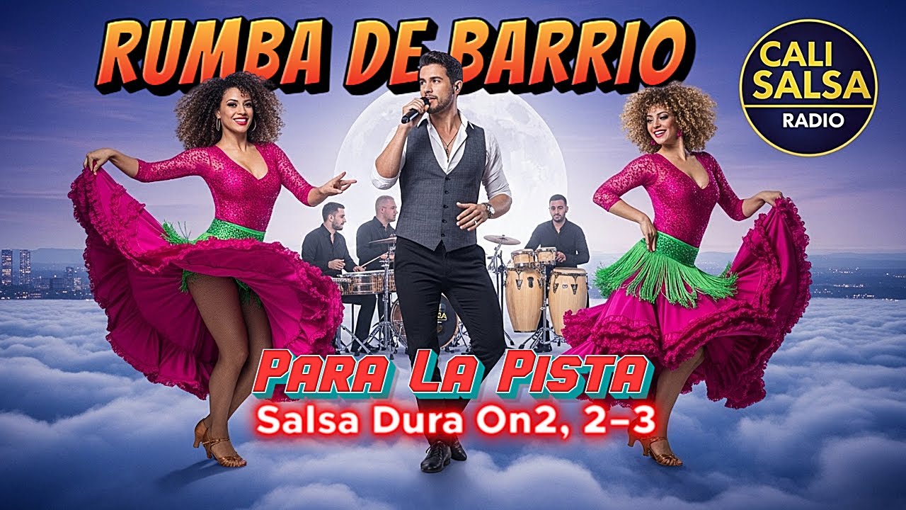 RUMBA DE BARRIO🔥1 HORA | Salsa Dura (On2, 2–3) Para La Pista | Cali Salsa Radio
