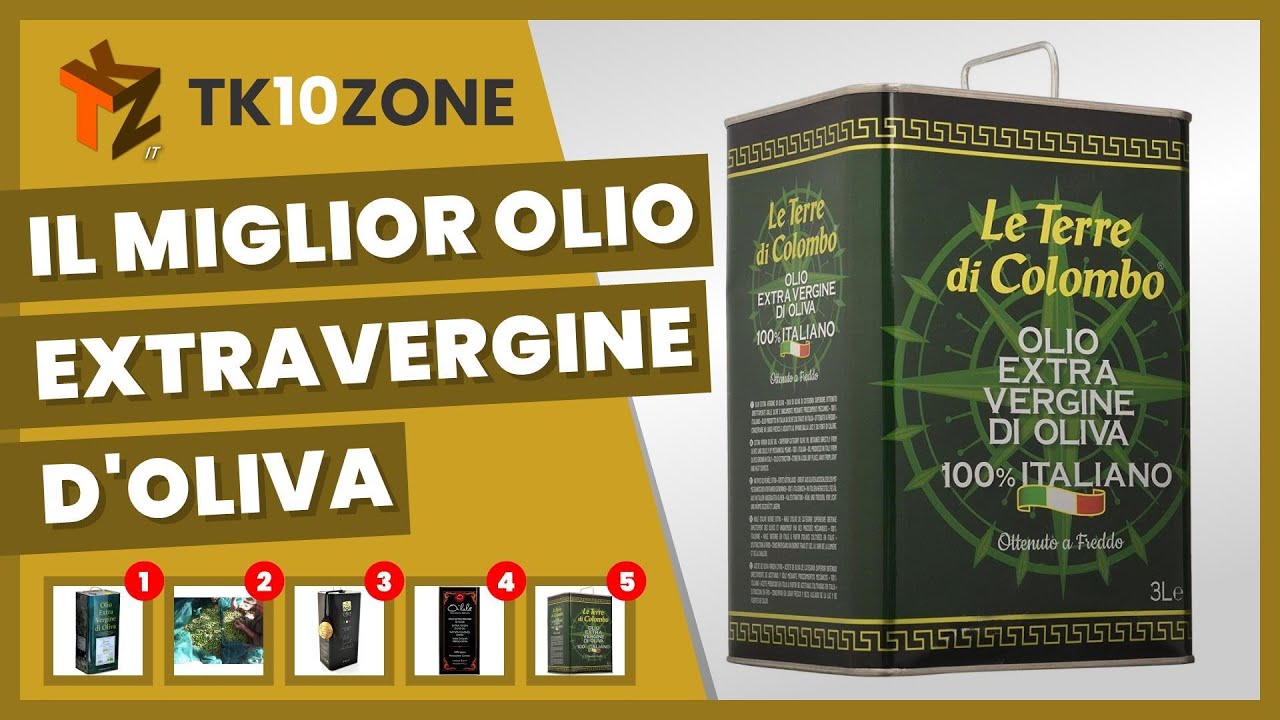 Il miglior olio extra vergine d'oliva