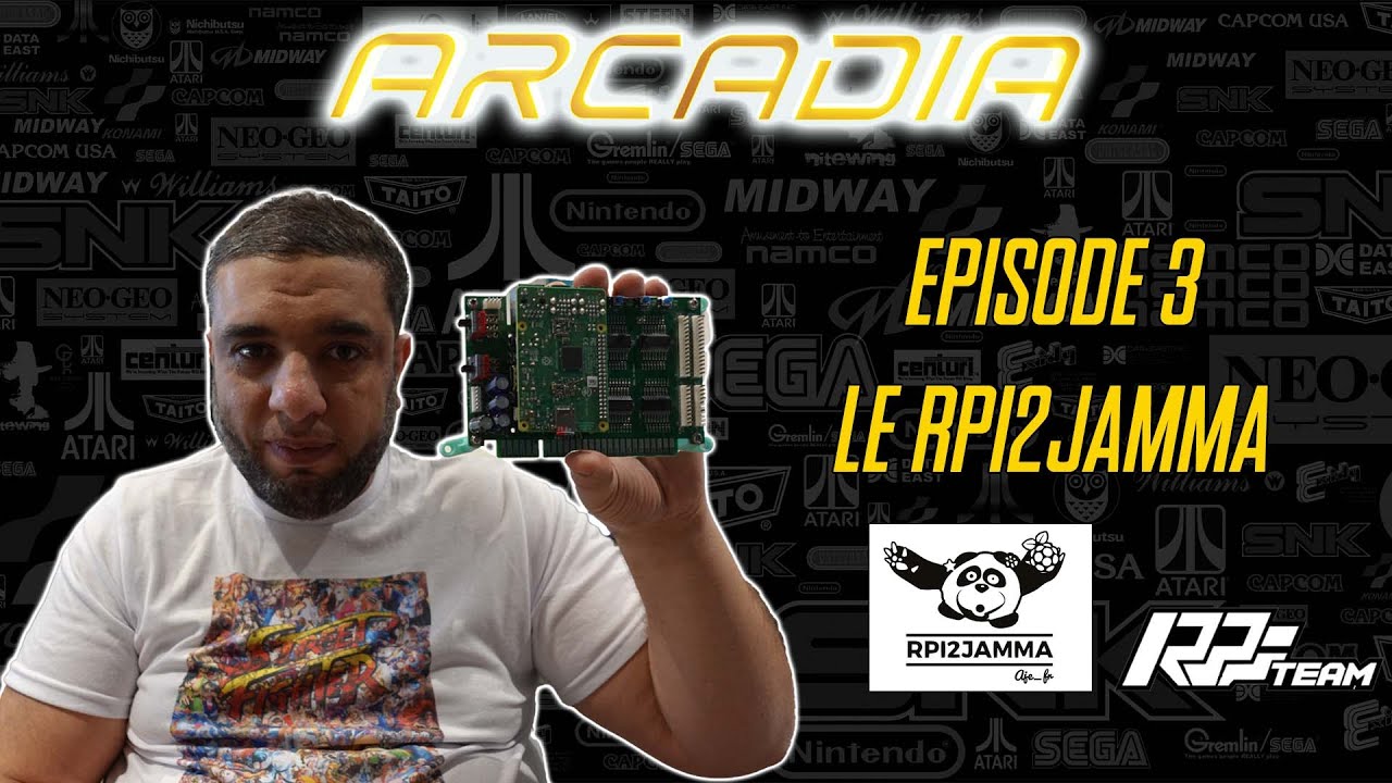 Arcadia episode#3 le rpi2Jamma