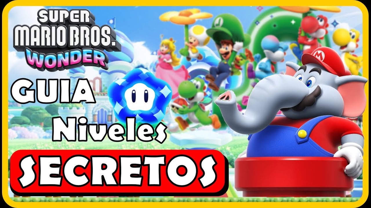 Guia 100% - TODAS las Salidas SECRETAS 🌺| Super Mario WONDER