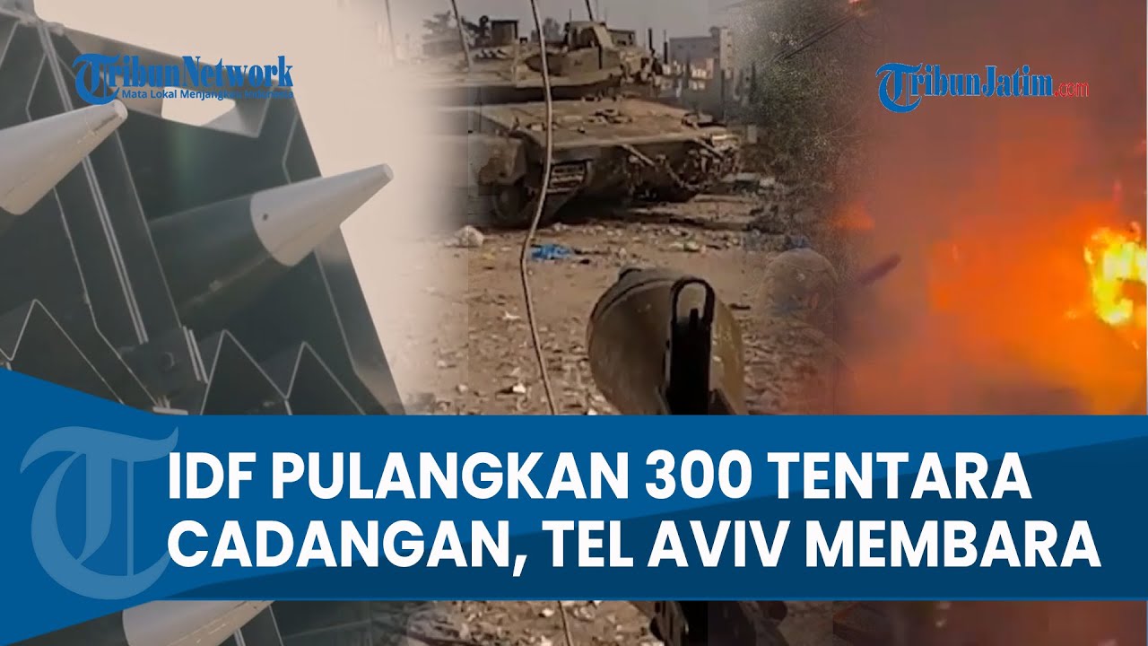RINGKASAN Hari ke-89: Israel Pulangkan 300 Ribu Tentara Cadangan hingga Tembaki Tembok saat Perang