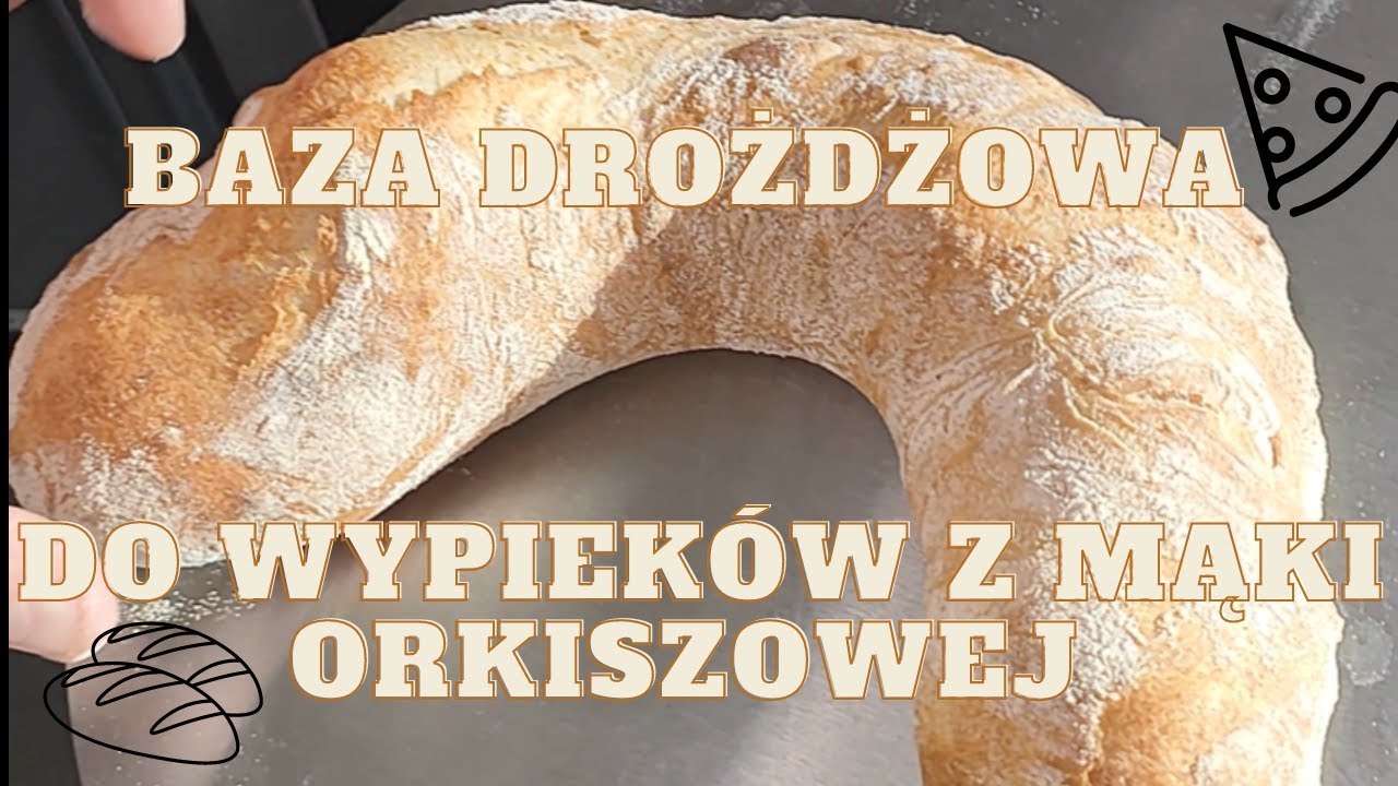 Baza Drożdżowa z Mąki Orkiszowej do wypieków: pizzy, chleba, chaczapuri