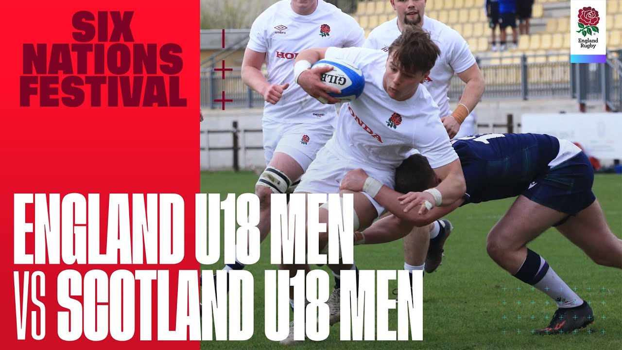 LIVE | England U18 Men v Scotland U18 Men | Six Nations Festival | Vichy, France