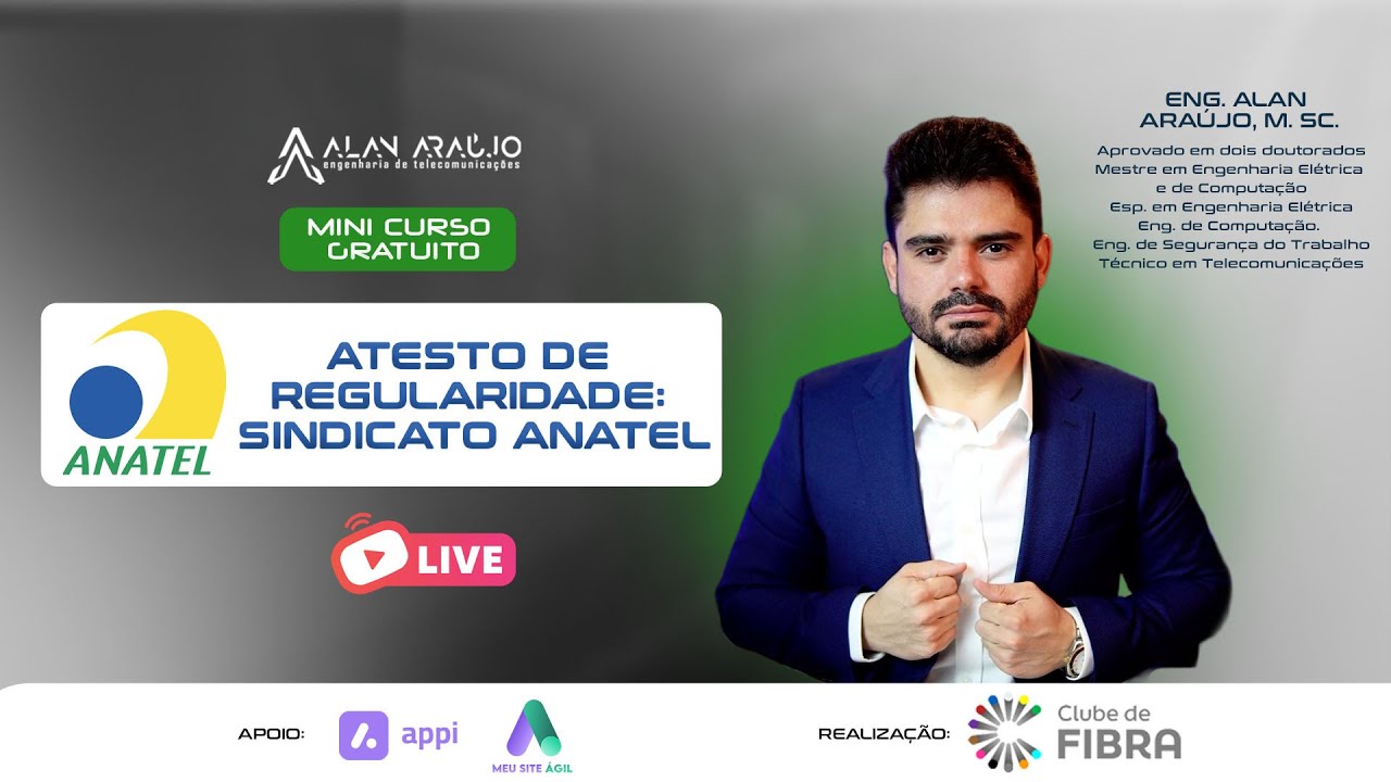 Atestado de regularidade ANATEL - Minicurso com Eng Alan Araújo