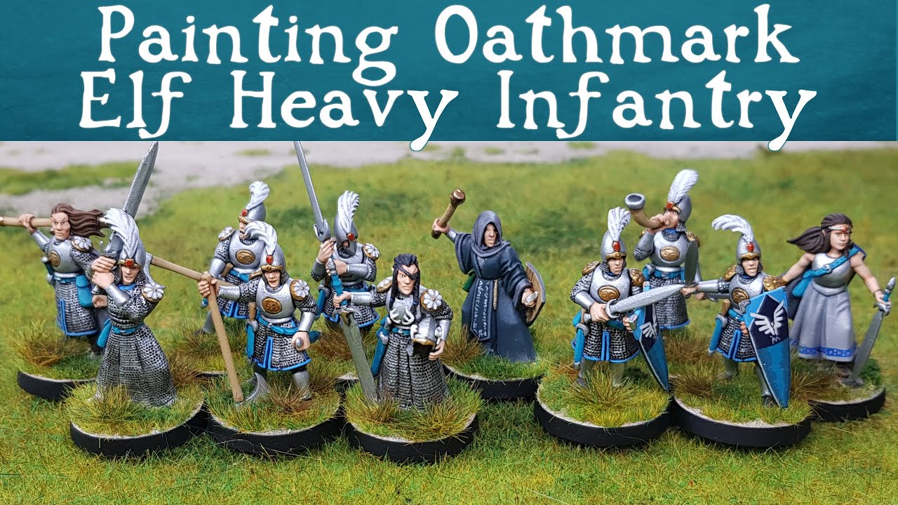 Painting Oathmark Elf Heavy Infantry