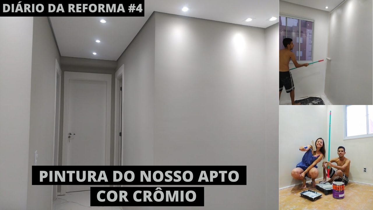 DIÁRIO DE REFORMA 4: PINTURA DO NOSSO APÊ - COR CRÔMIO