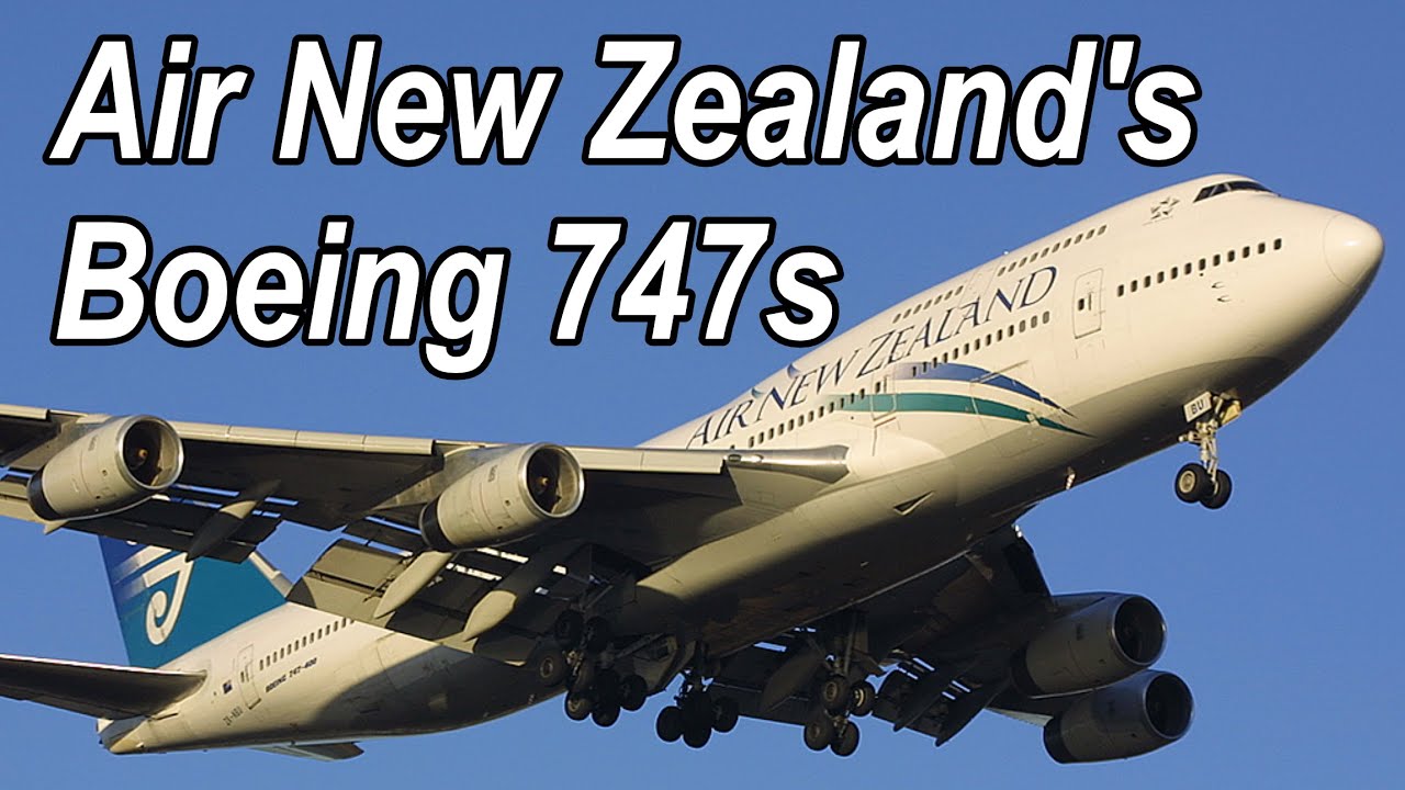 Boeing 747 Новой Зеландии — Every Air New Zealand Boeing 747, описание