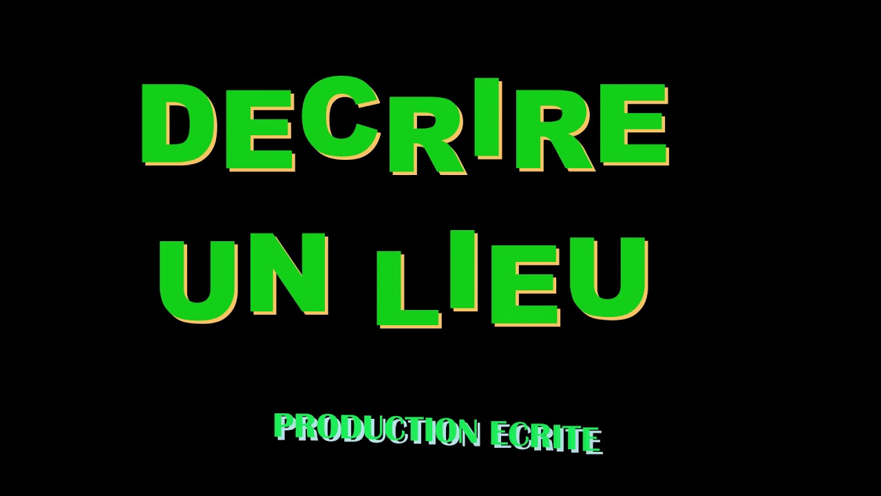DESCRIPTION D'UN PAYSAGE