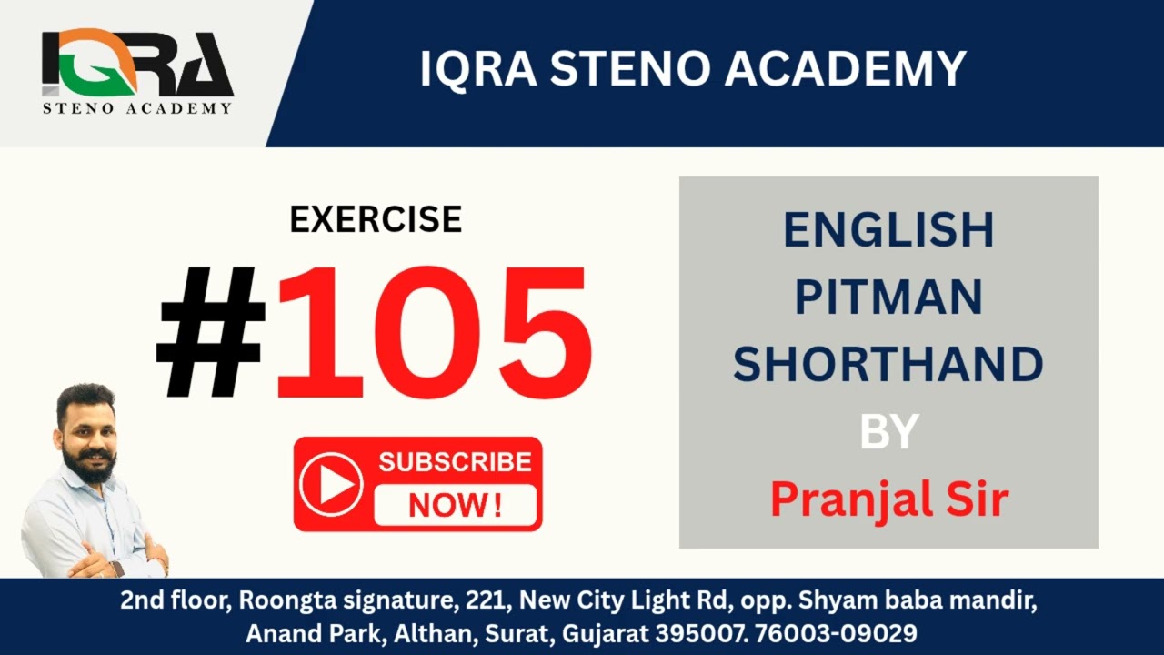 Exercise:105 | English Pitman Shorthand | By Pranjal Sir 
