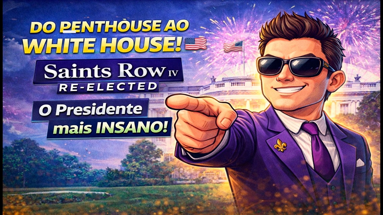 🔴DO PENTHOUSE AO WHITE HOUSE! 🇺🇸 Saints Row IV Re-Elected: O Presidente mais INSANO!