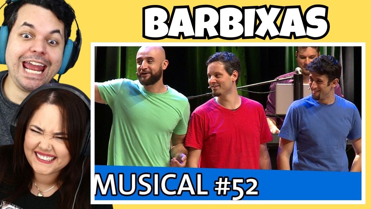 QUEDA DE GIGANTES - MUSICAL #52 Barbixas // REACT