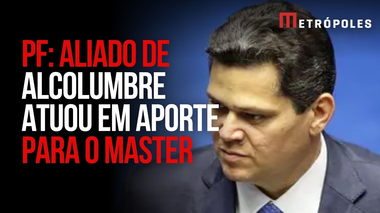 Master: PF vê atuação central de aliado de Alcolumbre em aporte da Previdência do Amapá