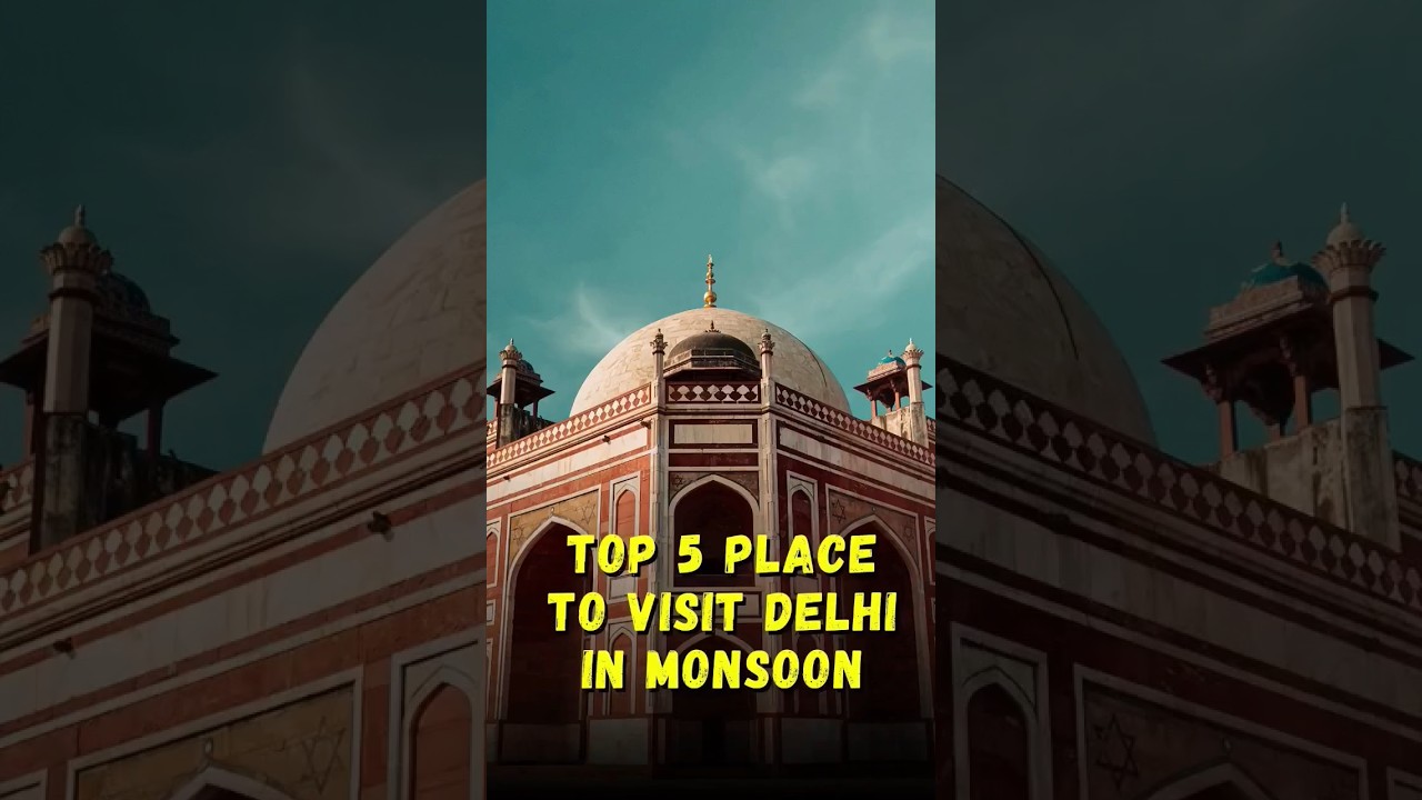 Top 5 Place in Delhi to Visit in Monsoon | #ytshorts #youtubeshorts #lilywanderstreets #2023 #viral