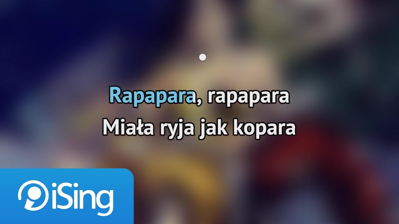 Łydka Grubasa - Rapapara (karaoke iSing)