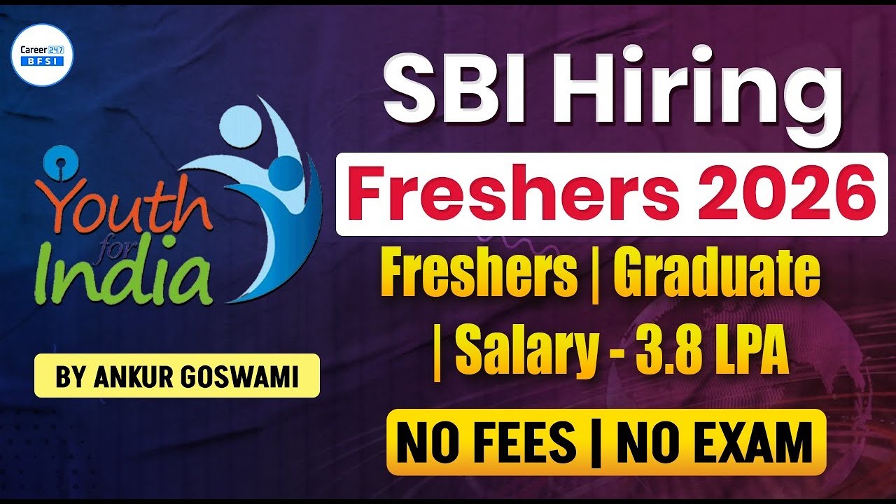 SBI Youth for India Fellowship 2026: Apply Now | Eligibility & Benefits | Full Detals