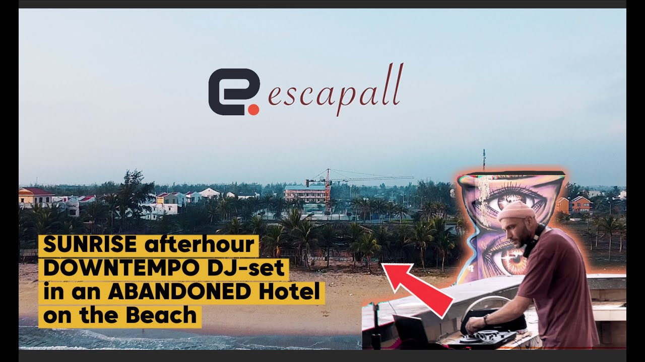 I Mixed Music in an ABANDONED Hotel on the Beach and Here's What Happened | Downtempo #escapallmusic