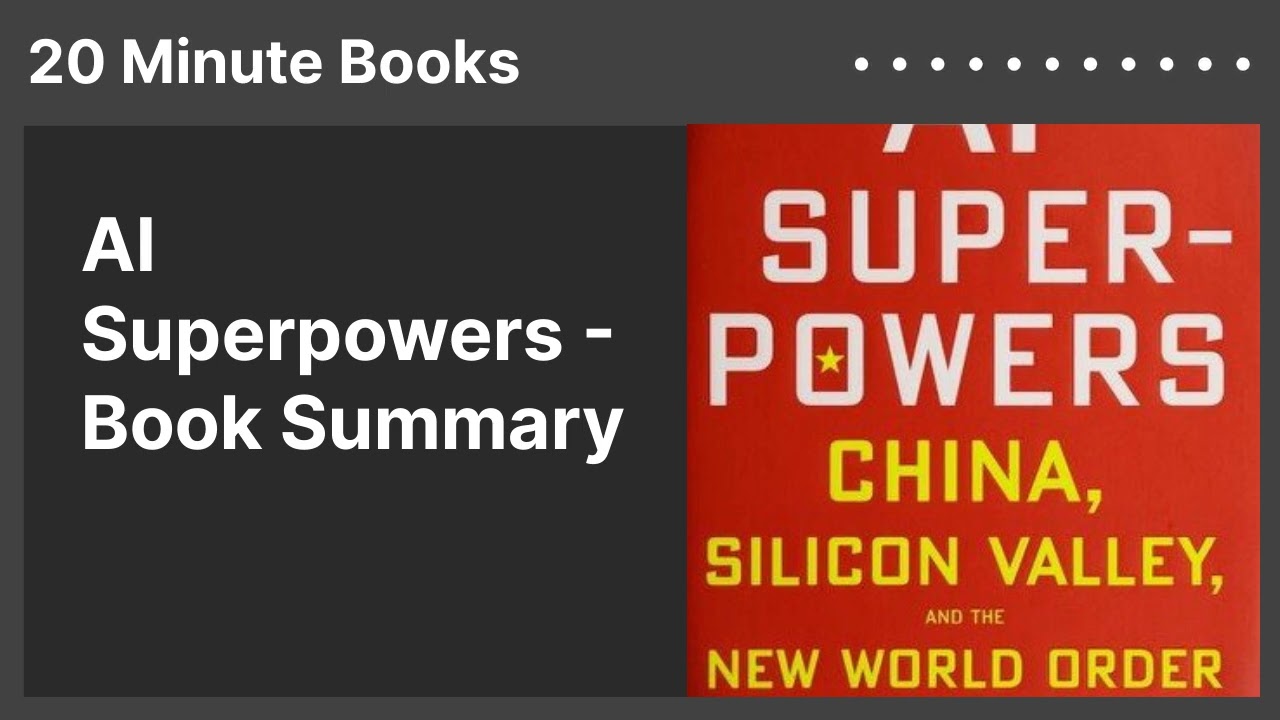 AI Superpowers - Book Summary