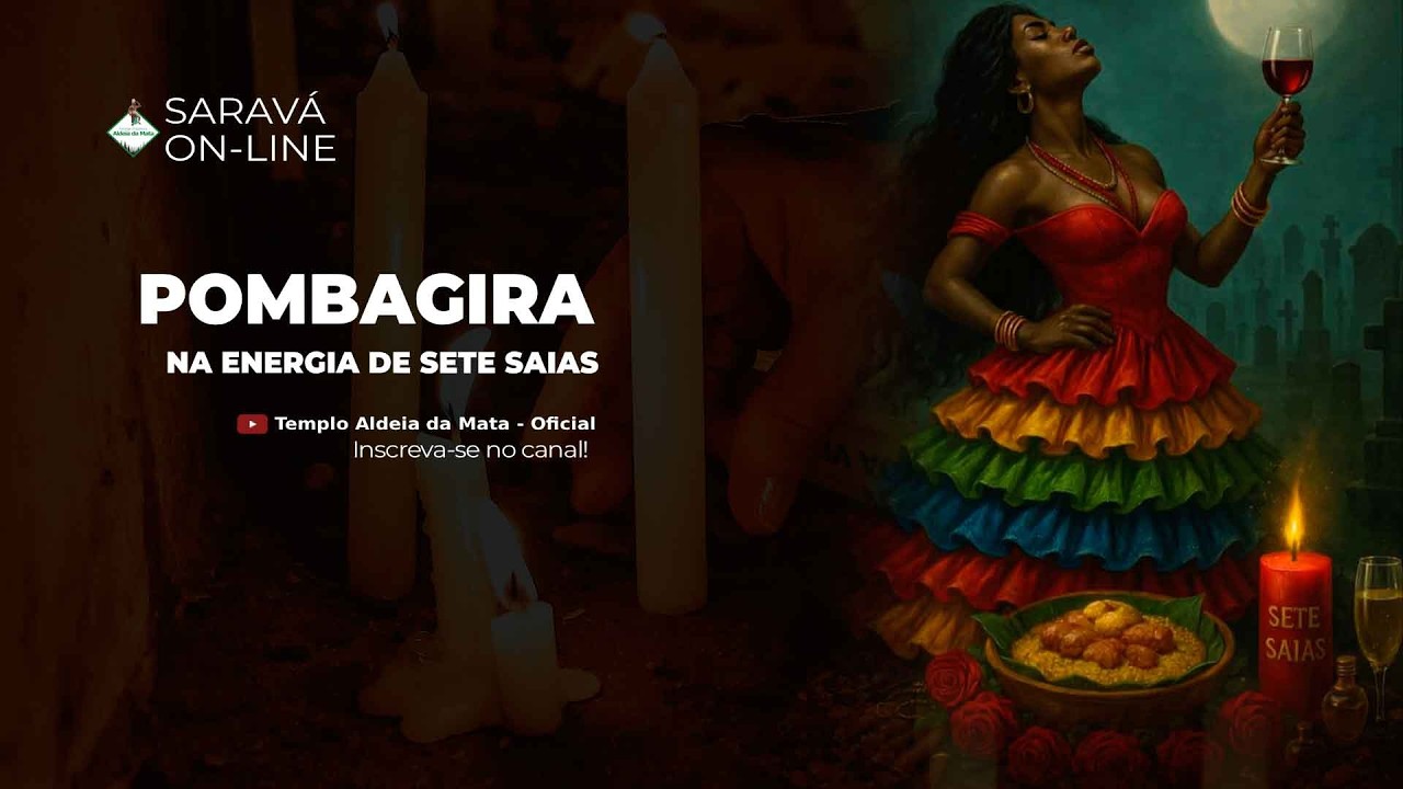 SENHORA DOS CAMINHOS E MENSAGEIRA DO AMOR: POMBO GIRA SETE SAIAS