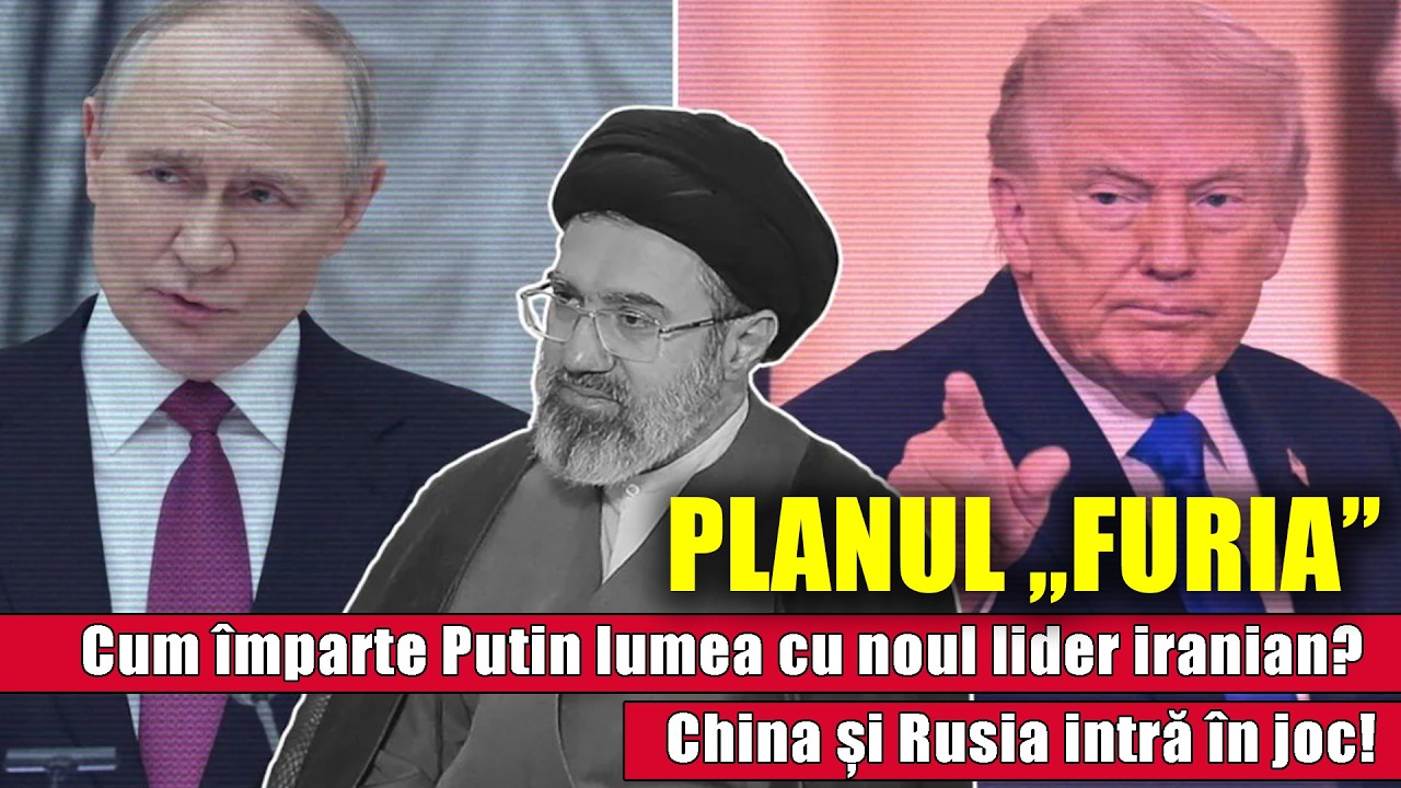 PLANUL „FURIA”: Cum împarte Putin lumea cu noul lider iranian? China și Rusia intră în joc!