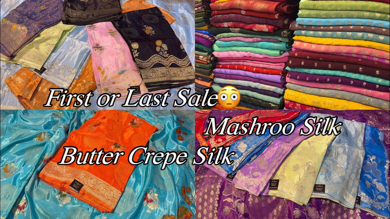 First Or Last Bumper🔥Sale😳Mashroo Silk & Creape Butter Silk Mashroo Tanchui Silk (Sale)😱#viralvideo 