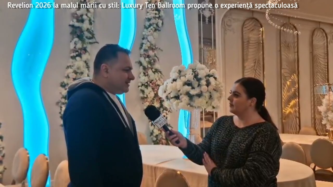 Revelion 2026 la malul mării cu stil: Luxury Ten Ballroom propune o experiență spectaculoasă