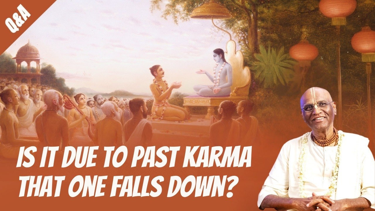 Is it due to Past Karma that One Falls Down? | @madhupanditdasaofficial