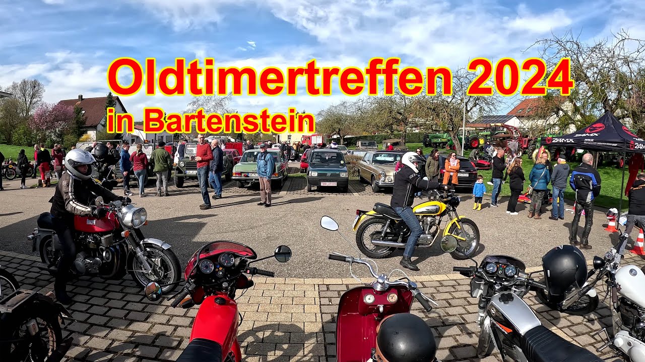 🛵Oldtimertreffen Ostern 2024 in Bartenstein 🚜