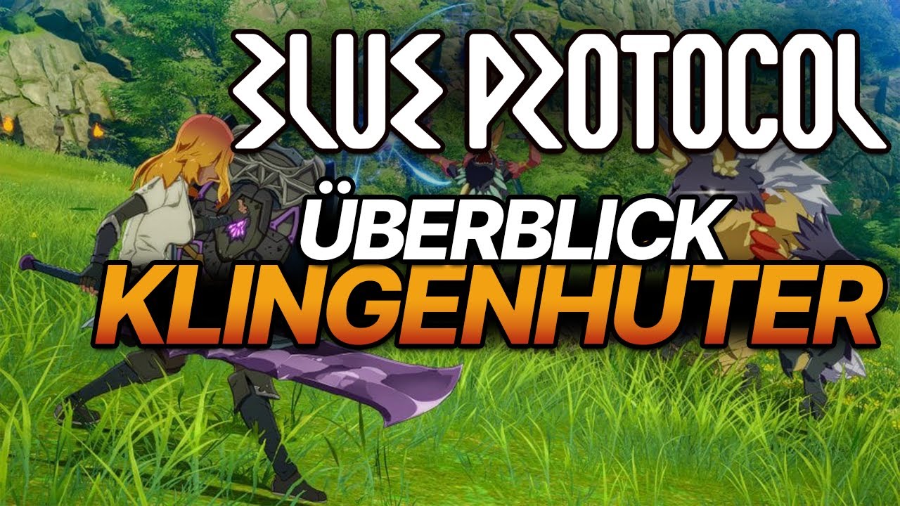 Klassenübersicht: Der Klingenhüter (Blade Warden | Aegis Fighter) - Blue Protocol