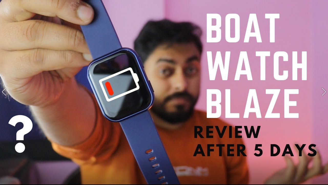BoAt watch Blaze 2022 | Full Review after 5 days| Smart Watch Under 3500/-