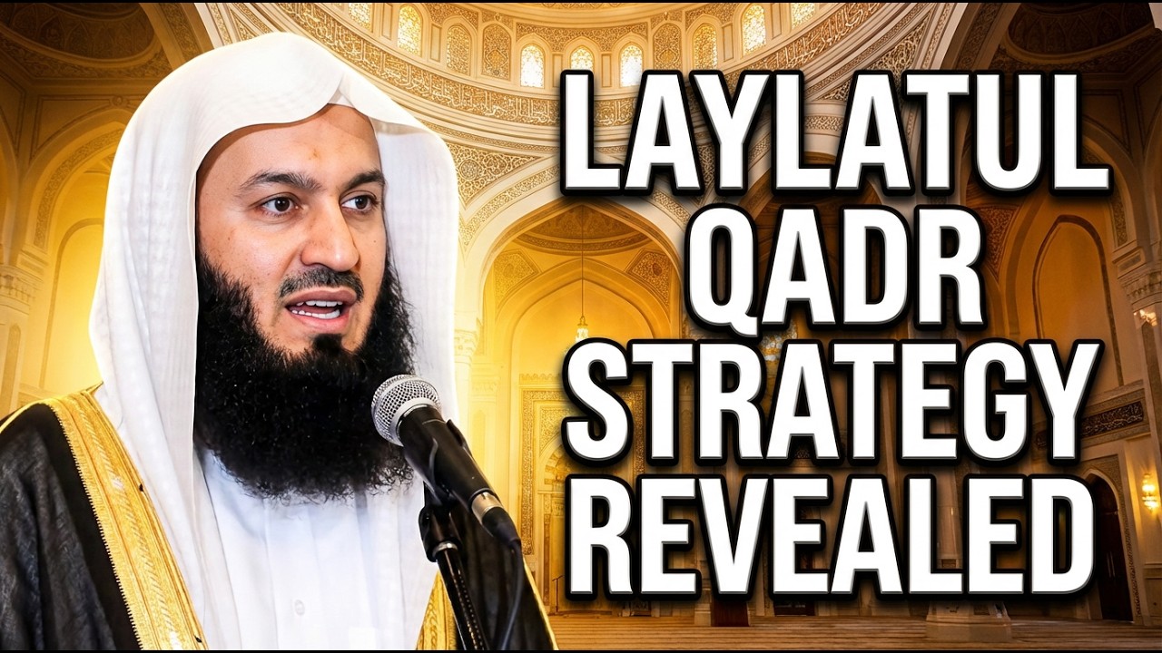 Don't Waste Laylatul Qadr- Last 10 Nights Strategy Revealed