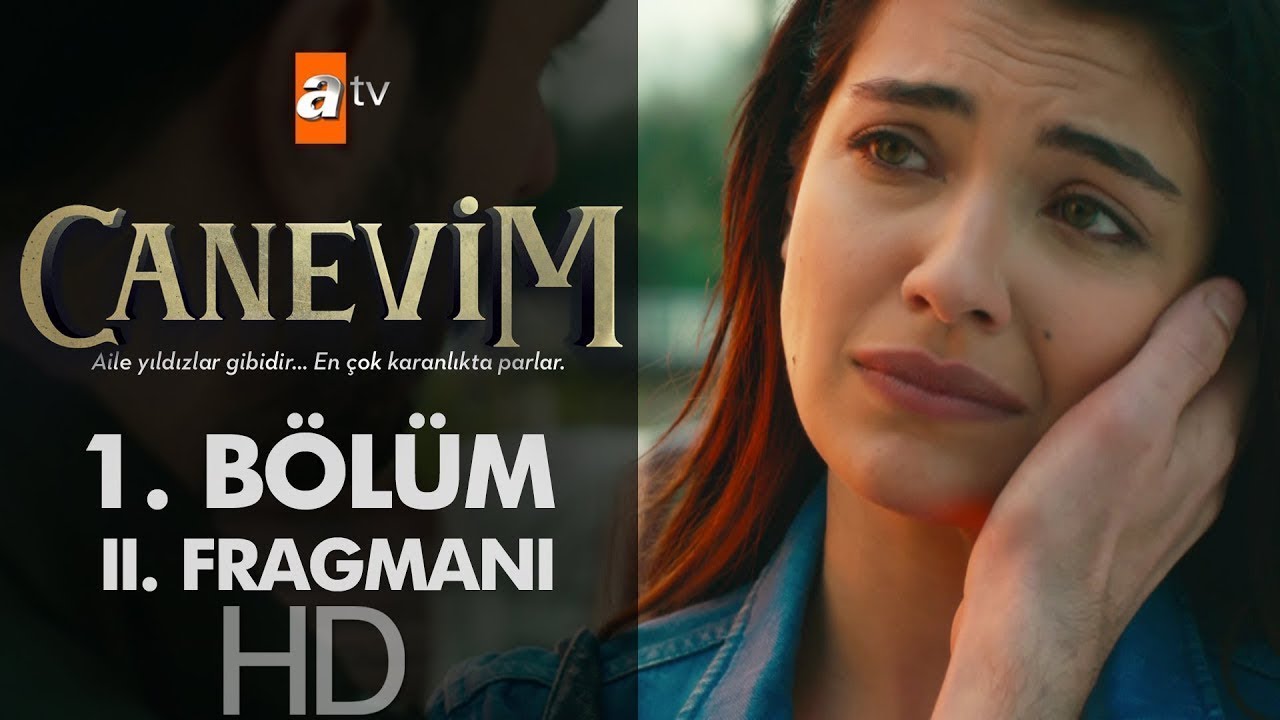 Canevim 1. B&ouml;l&uuml;m 2. Fragmanı