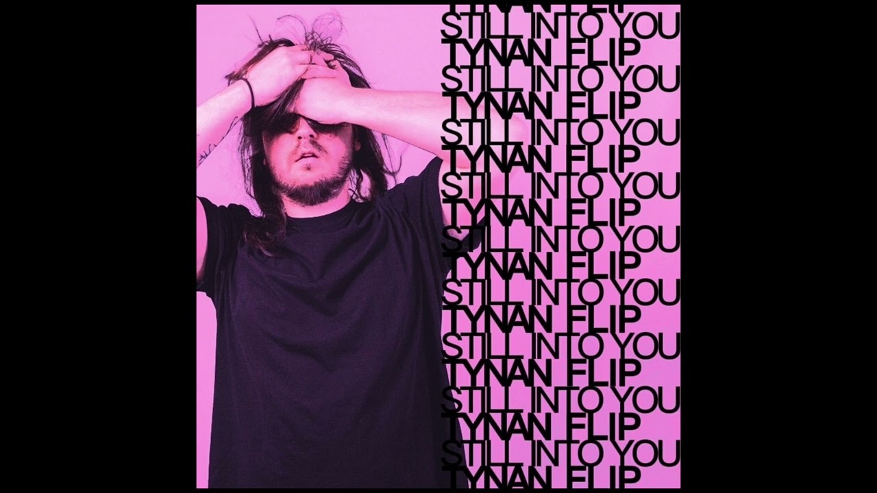 Paramore - Still Into You (TYNAN Flip)