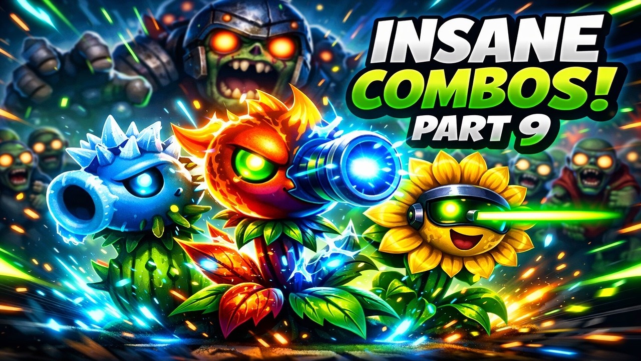 PVZ Fusion – Part 9 😱 | Insane Combos