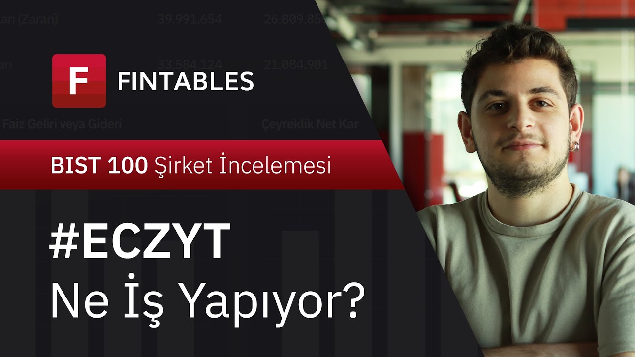 Eczacıbaşı Yatırım Ne İş Yapıyor? #ECZYT