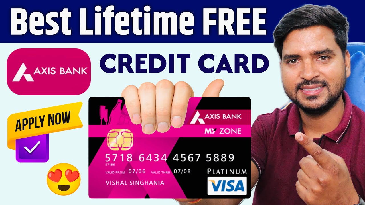🔥 Lifetime Free Credit Card | Axis Bank My Zone Credit Card Full Details 2026 | Benefit & Features