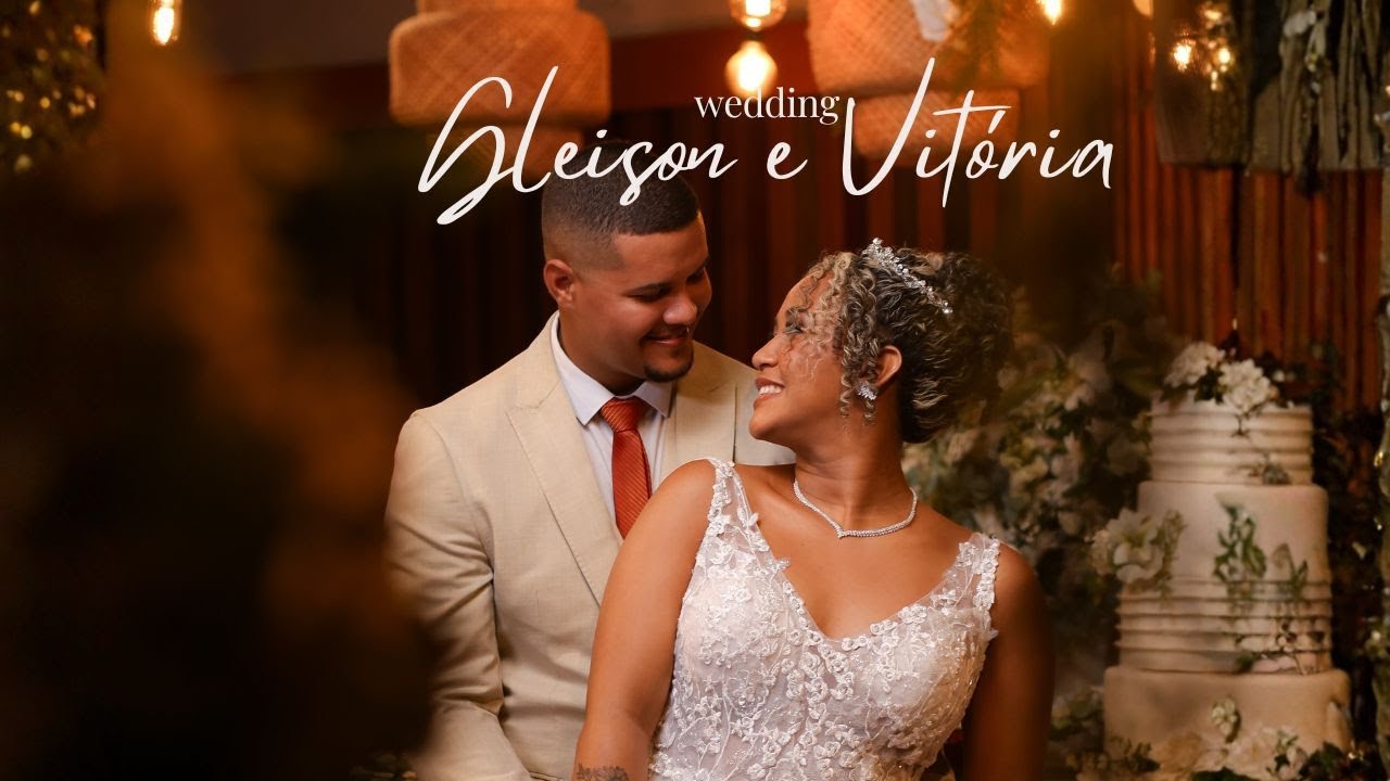 Casamento Gleison & Vitória 💍✨