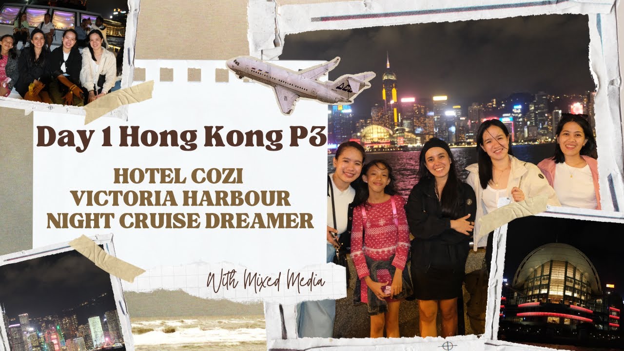 Day 1 Hong Kong | Hotel COZI Harbour Stay,Victoria Harbour & Night Cruise Part 3 DJI Osmo Pocket 3