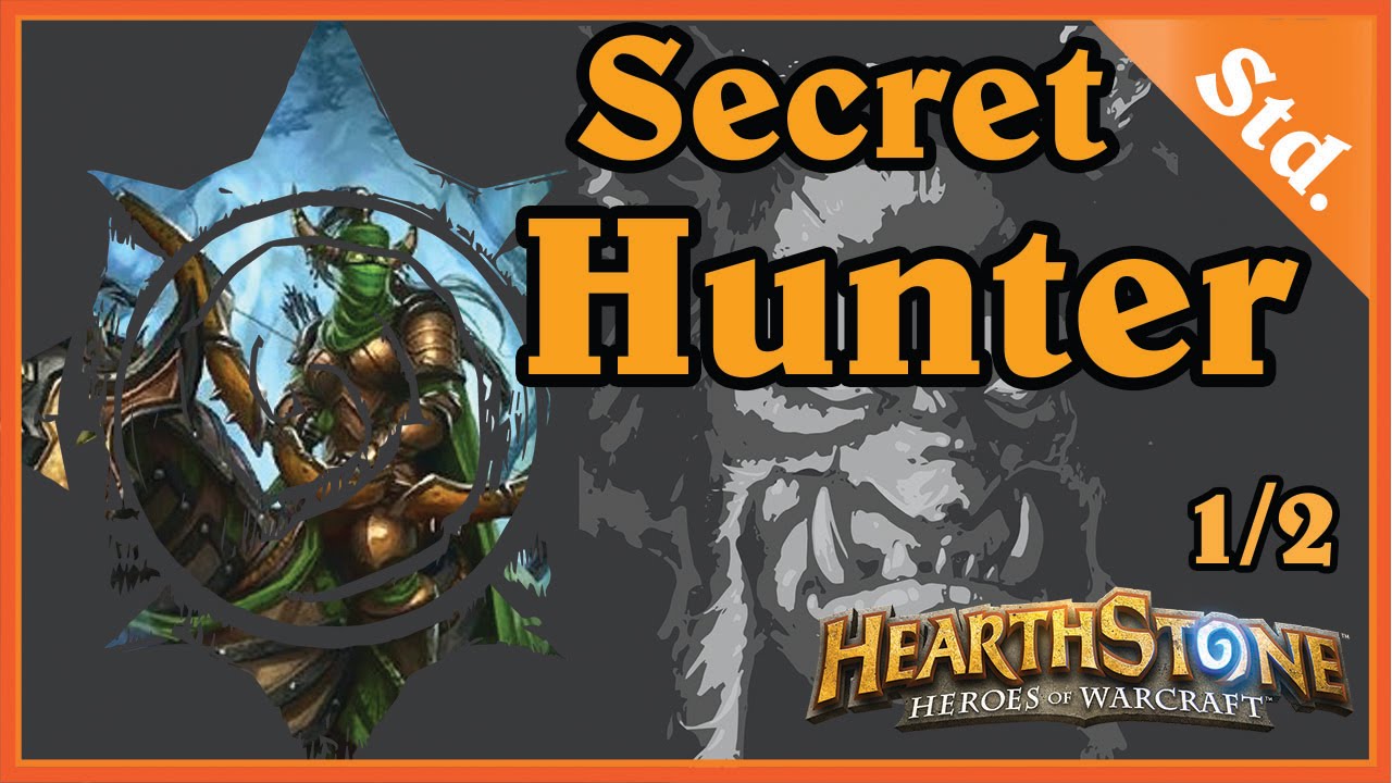 SECRET HUNTER 1/2 - HEARTHSTONE DECKS STANDARD [WOG, PL]