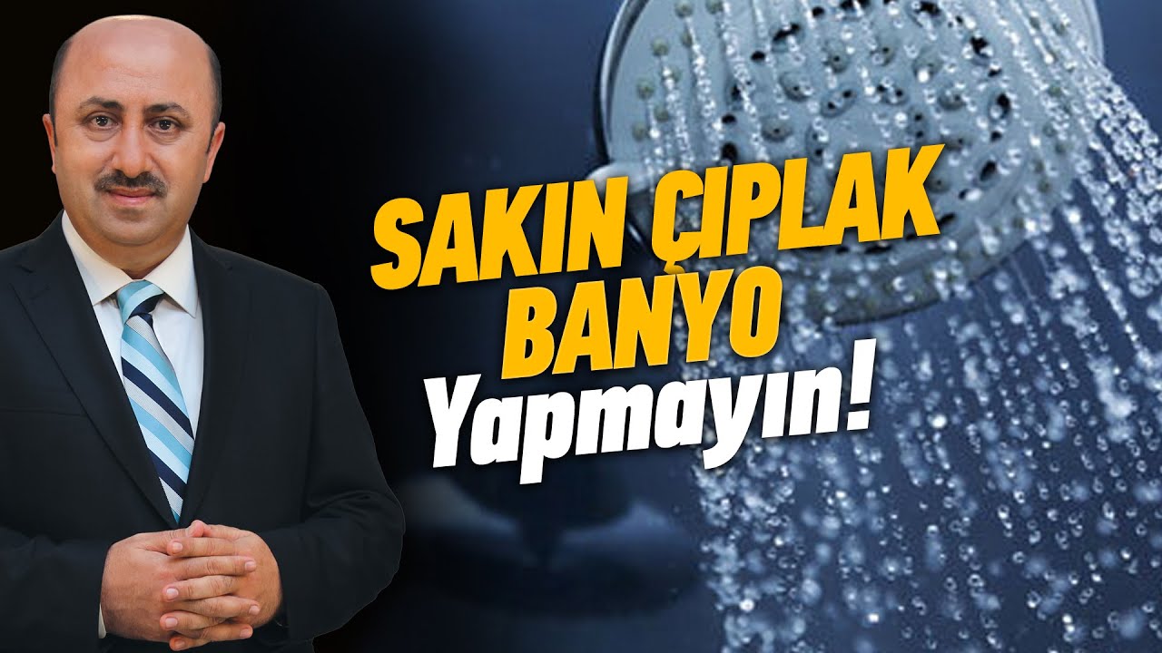 Çıplak Şekilde Banyo Yapmak Günah Mıdır? | Ömer Döngeloğlu