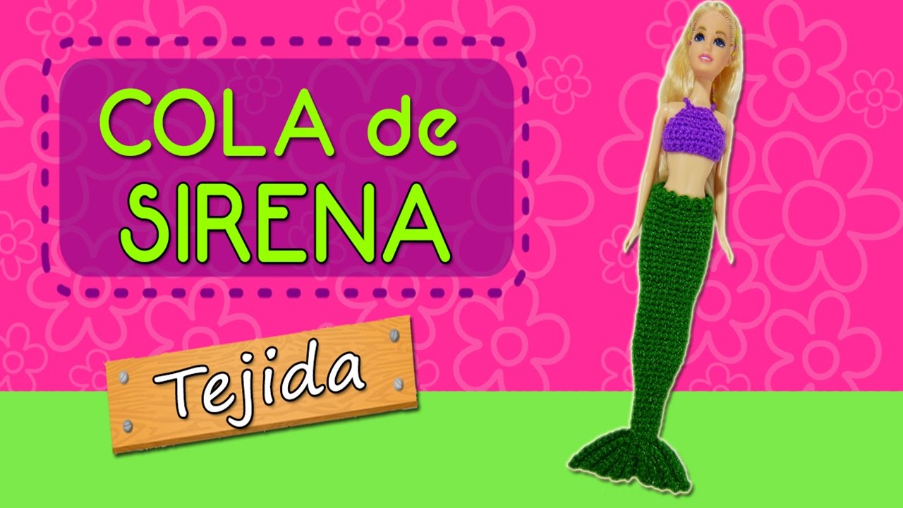 Cola de Sirena tejida a crochet | Para barbie