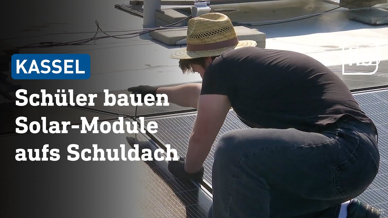 Schüler installieren 138 Solarmodule auf dem Dach der Herderschule in Kassel | hessenschau