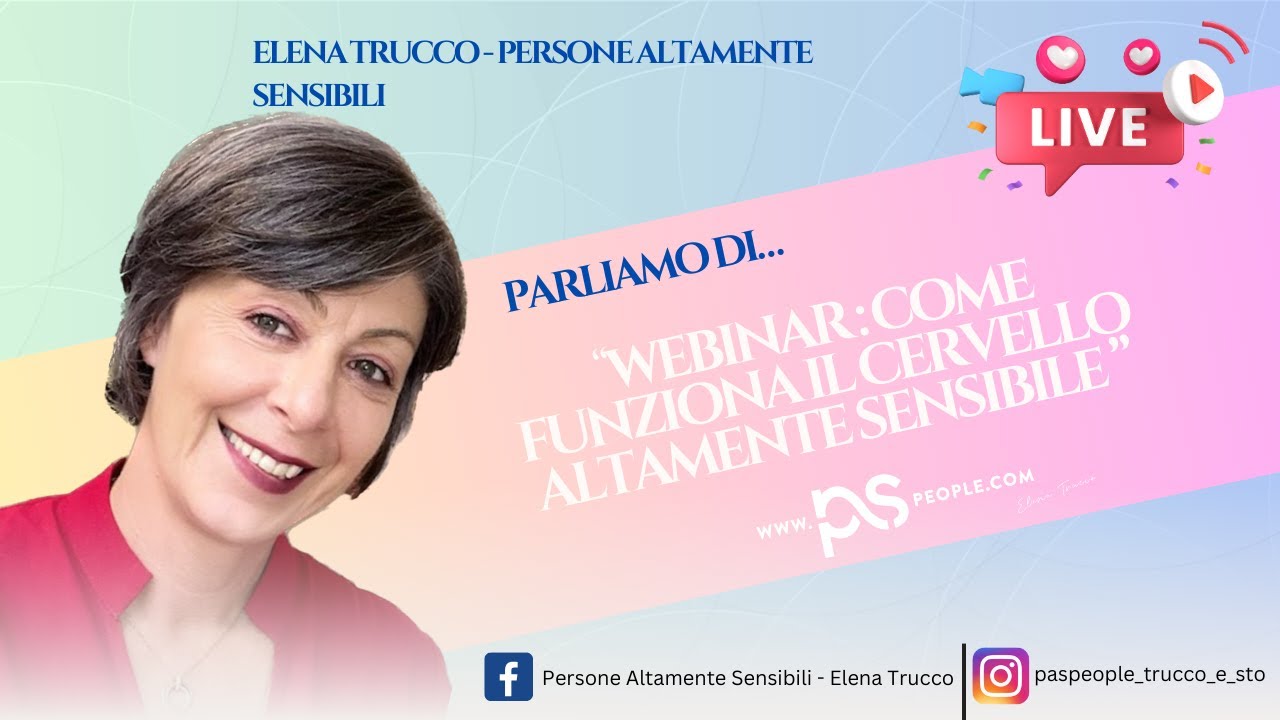 Webinar: Come funziona il cervello altamente sensibile come funziona e come gestirlo!
