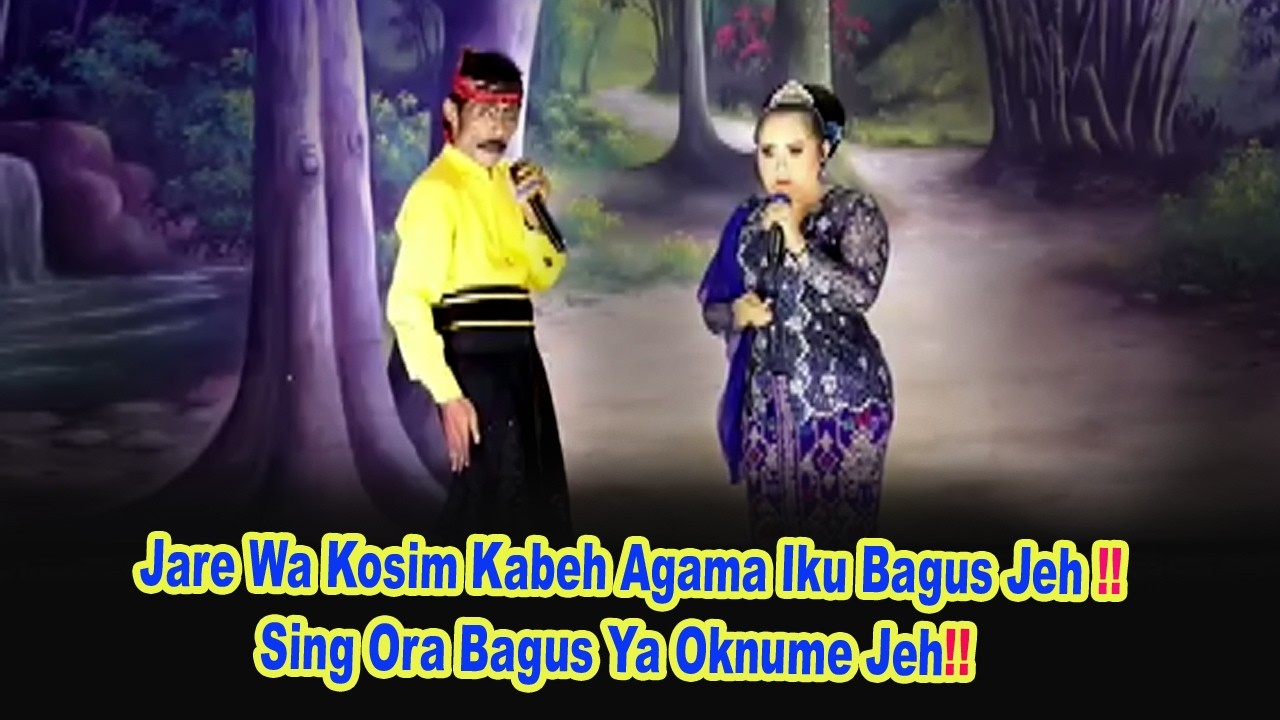 Jare Wa Kosim Dadi Wong Urip Aja Kakeyen Ngayal Jeh Bokat Edan Jejaranan