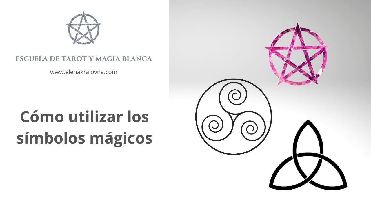 CÓMO UTILIZAR LOS SÍMBOLOS MÁGICOS